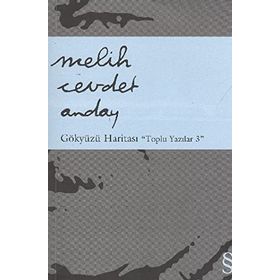 GÖKYÜZÜ HARİTASI TOPLU YAZILAR 3 - MELIH CEVDET ANDAY