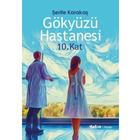 Gökyüzü Hastanesi 10. Kat Yakın Kitabevi