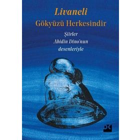 Gökyüzü Herkesindir - Zülfü Livaneli