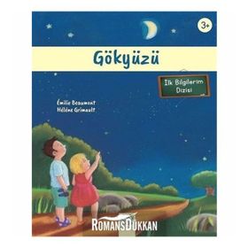 Gökyüzü - İlk Bilgilerim - Helene Grimault