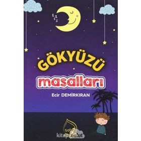 Gökyüzü Masalları - Ecir Demirkıran