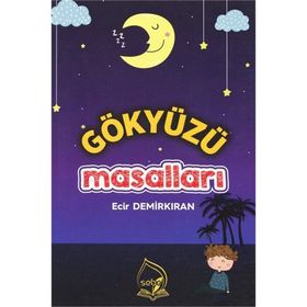 GÖKYÜZÜ MASALLARI - SEBNEM GÜLER KARACAN