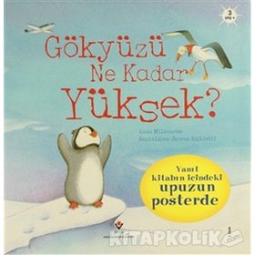 Gökyüzü Ne Kadar Yüksek ? - Anna Milbourne