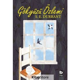Gökyüzü Özlemi - S. E. Durrant