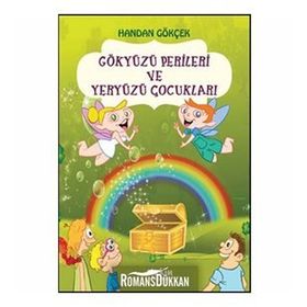 GÖKYÜZÜ PERILERI VE YERYÜZÜ ÇOCUKLARI - HANDAN GOKÇEK