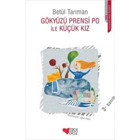Gökyüzü Prensi Po İle Küçük Kız - Betül Tarıman