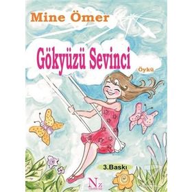 Gökyüzü Sevinci - Mine Ömer