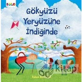 Gökyüzü Yeryüzüne İndiğinde - Adam Bestwick
