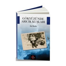 Gökyüzünde Arıcık Kuşları - Atıf Bedir