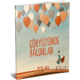 Gökyüzünde Balonlar - Aytül Akal