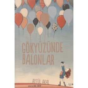 Gökyüzünde Balonlar - Aytül Akal