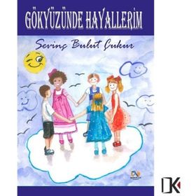 Gökyüzünde Hayallerim - Serap Bulut Çukur