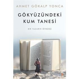 Gökyüzündeki Kum Tanesi - Ahmet Gökalp Yonca
