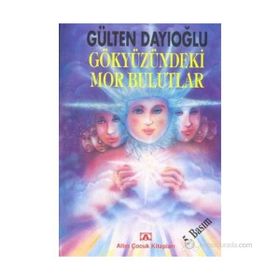 Gökyüzündeki Mor Bulutlar - Gülten Dayıoğlu