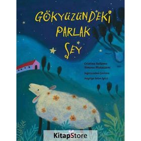 Gökyüzündeki Parlak Şey - Cristina Bellemo