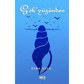 Gökyüzünden - Esra Uslu