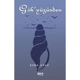 Gökyüzünden - Esra Uslu