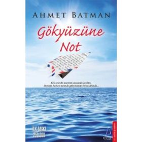Gökyüzüne Not - Ahmet Batman