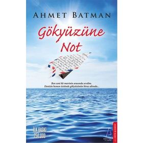 Gökyüzüne Not - Ahmet Batman