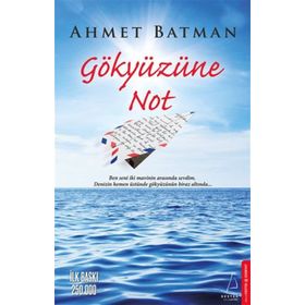 Gökyüzüne Not - Ahmet Batman