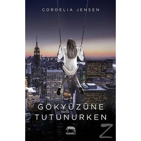 Gökyüzüne Tutunurken - Cordelia Jensen