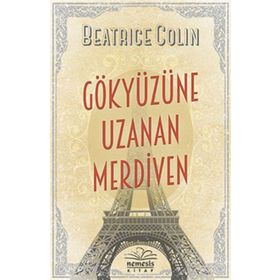 Gökyüzüne Uzanan Merdiven - Beatrice Colin