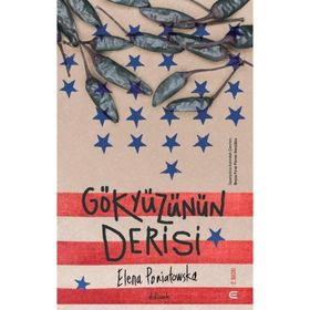 Gökyüzünün Derisi - Elena Poriatowska