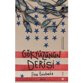 Gökyüzünün Derisi - Elena Poriatowska