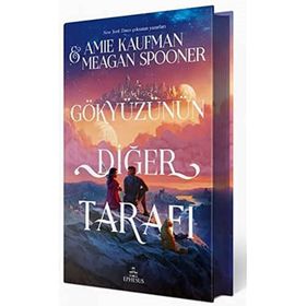 Gökyüzünün Diğer Tarafı Ciltli - AmieKaufman MeaganSpooner