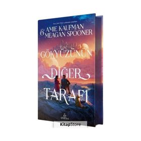 Gökyüzünün Diğer Tarafı Ciltli - AmieKaufman MeaganSpooner