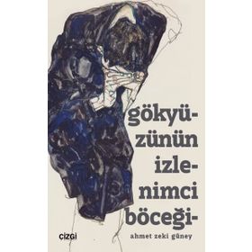 Gökyüzünün İzlenimci Böceği Çizgi Kitabevi Yayınları