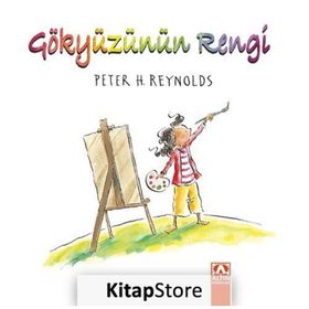 Gökyüzünün Rengi - Peter H. Reynolds