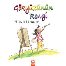 Gökyüzünün Rengi - Peter H. Reynolds