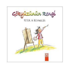 Gökyüzünün Rengi - Peter Reynolds