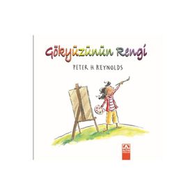 Gökyüzünün Rengi - Peter Reynolds