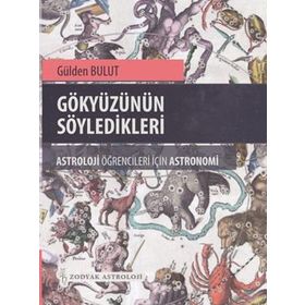 Gökyüzünün Söyledikleri - Gülden Bulut
