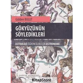 Gökyüzünün Söyledikleri - Gülden Bulut