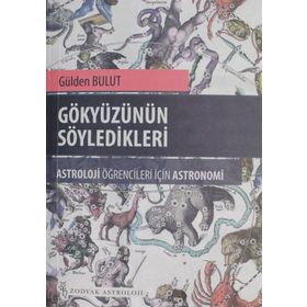 Gökyüzünün Söyledikleri - Gülden Bulut