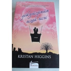 Gökyüzünün Uzak Ucu - Kristan Higgins