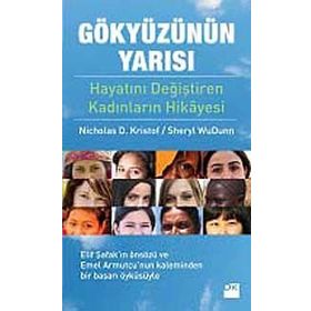 GÖKYÜZÜNÜN YARISI - NICHOLAS D. KRISTOF;SHERYL WUDUNN