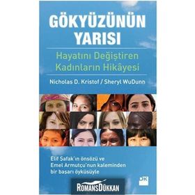 GÖKYÜZÜNÜN YARISI - NICHOLAS D. KRISTOF;SHERYL WUDUNN