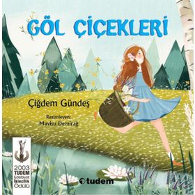 GÖL ÇİÇEKLERİ - ÇİĞDEM GÜNDEŞ