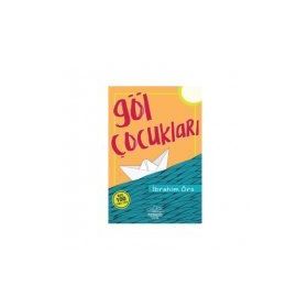 Göl Çocukları - İbrahim Örs