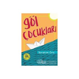 Göl Çocukları - İbrahim Örs