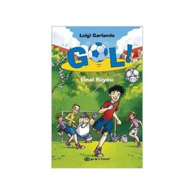 Gol! - Final Rüyası - Luigi Garlando
