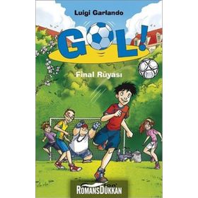 Gol! - Final Rüyası - Luigi Garlando