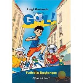 GOL! FUTBOLA BAŞLANGIÇ - LUIGI GARLANDO