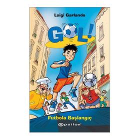 GOL! FUTBOLA BAŞLANGIÇ - LUIGI GARLANDO