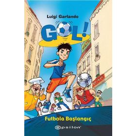 GOL! FUTBOLA BAŞLANGIÇ - LUIGI GARLANDO