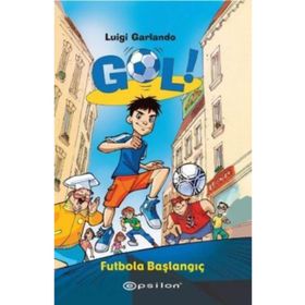 GOL! FUTBOLA BAŞLANGIÇ - LUIGI GARLANDO